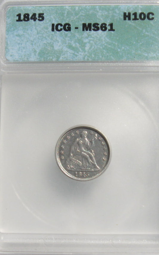 1845 Half Dime ICG MS-61