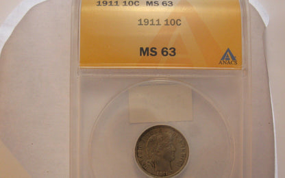 1911 Barber Dime.   ANACS MS-63 | Of Coins & Crystals